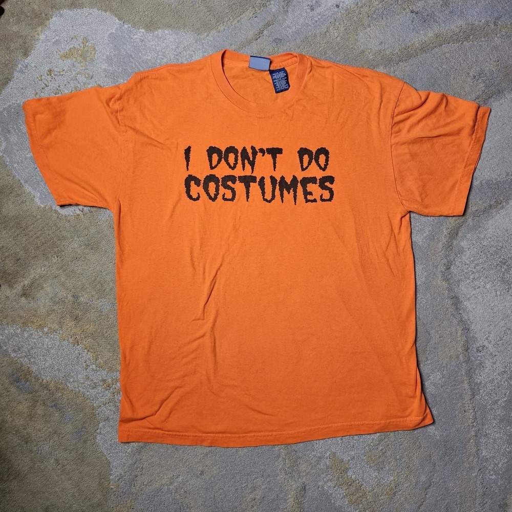 Y2K I don't do costumes Halloween t shirt XL vintage funny text orange